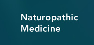 Go to - Naturopathic Medicine